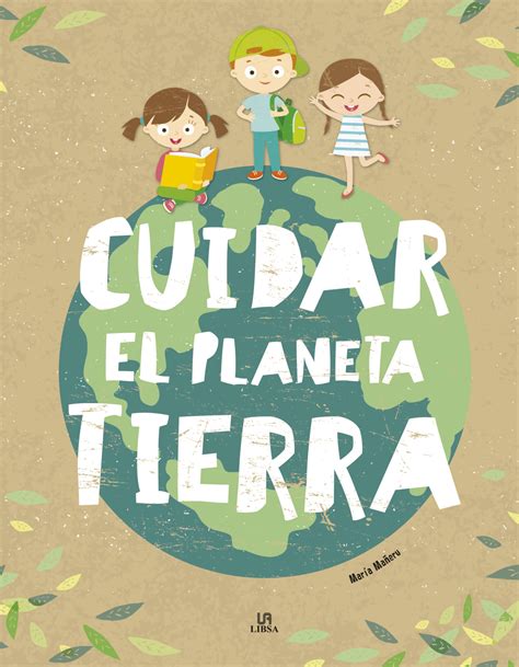 Cuidar El Planeta Tierra Localización Kokagunea Sala Infantil