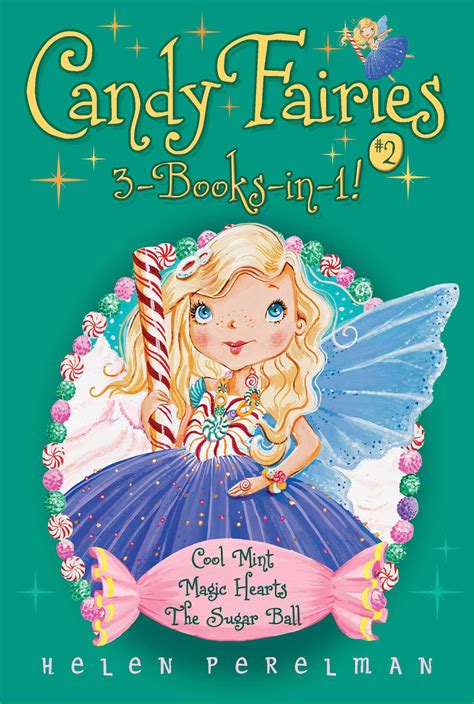 Candy Fairies 3 Books In 1 2 Book By Helen Perelman Erica Jane