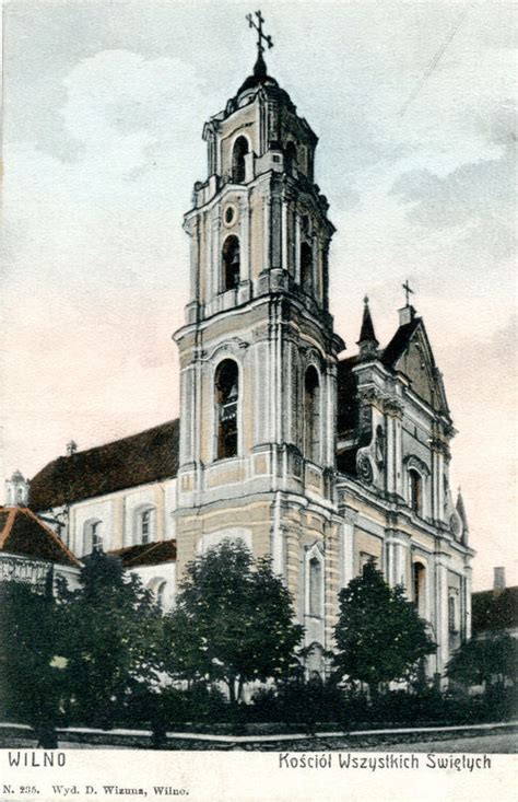 Vilnius. Visų Šventųjų bažnyčia