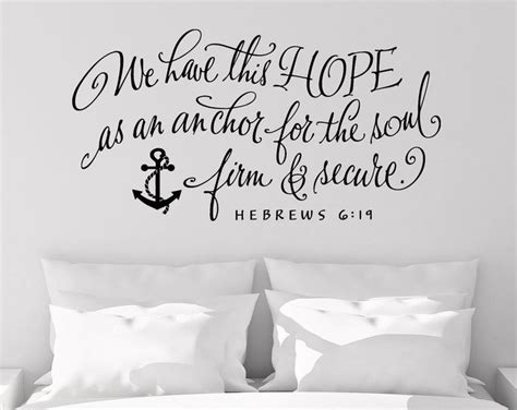 We Have This Hope As An Anchor For The Soul Firm And Secure Vinyl Wall