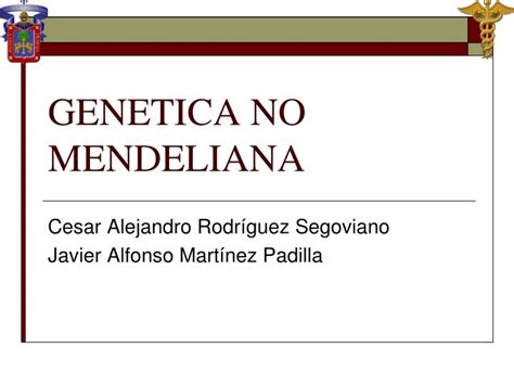 Ppt Genetica No Mendeliana Powerpoint Presentation Free Download