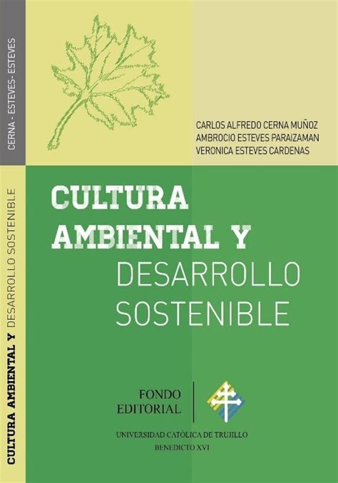 Cultura Ambiental Y Desarrollo Sostenible