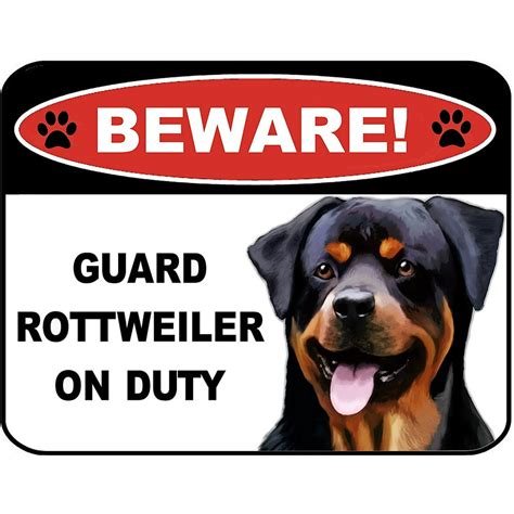 Beware Guard Rottweiler On Duty V1 9 Inch X 115 Inch Laminated Dog