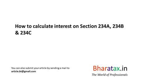How To Calculate Interest On Section 234a 234b And 234c Bharatax