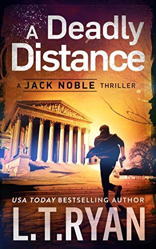 A Deadly Distance Jack Noble Thriller Book 2 Kindle Edition By Ryan