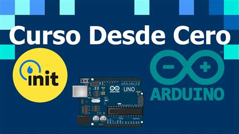 Arduino Curso Desde Cero Con Ejemplos Pr Cticas Y Ejercicios Youtube