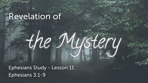 Revelation Of The Mystery Ephesians Lesson 11 Logos Sermons