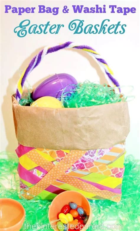 Paper Bag And Washi Tape Easter Basket The Pinterested Parent Easter