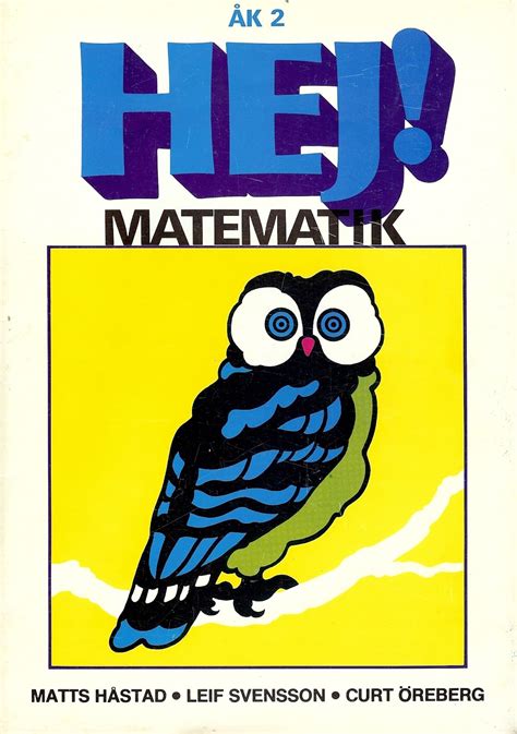 Nostalgorama Matteboken Hej Matematik
