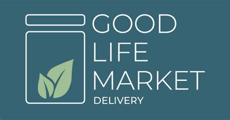 Good Life Market Delivery Indiegogo