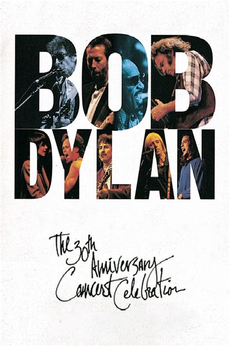 Bob Dylan The 30th Anniversary Concert Celebration Il Cineocchio