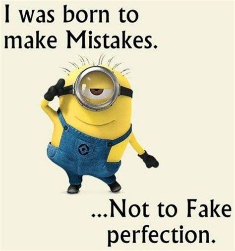 42 Funny Quotes Of The Day Cute Smile Quotes Funny Minion Quotes