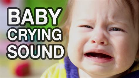 Baby Crying Free Sound Effect Youtube
