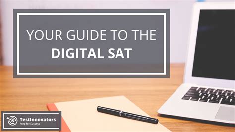 Your Guide To The Digital Sat Test Innovators