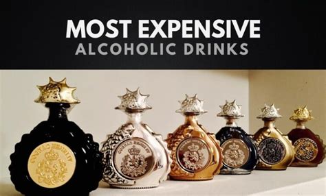 The 20 Most Expensive Alcoholic Drinks In The World 2024 Wealthy