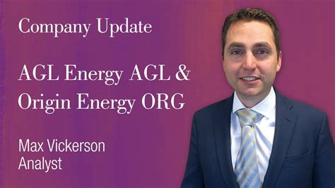 AGL Energy ASX AGL Origin Energy ASX ORG Max Vickerson Research