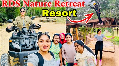 Rds Nature Retreat Resort Complete Vlog Activities Games Youtube