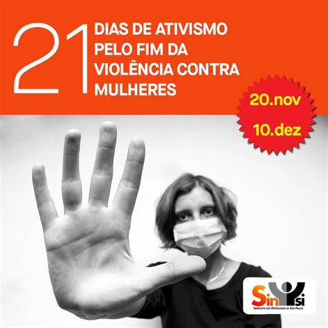 21 dias de ativismo pelo fim da violência contra mulheres SinPsi