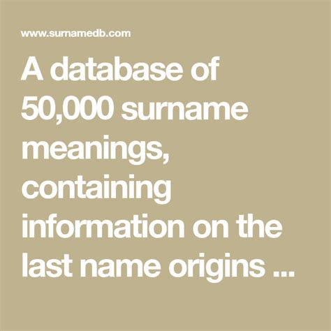 A Database Of 50000 Surname Meanings Containing Information On The