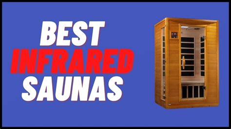 5 Best Infrared Saunas 2023 Reviews And Buying Guide Youtube