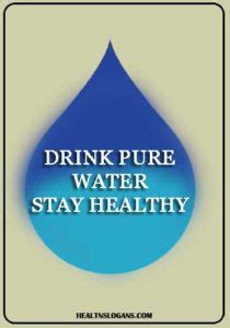 Catchy Drinking Water Slogans Sayings Health Slogans