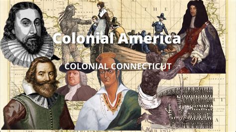 Connecticut Colony Youtube