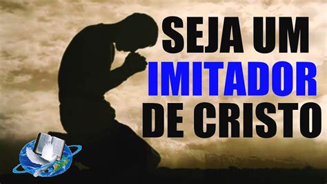 Sejais Imitadores De Cristo