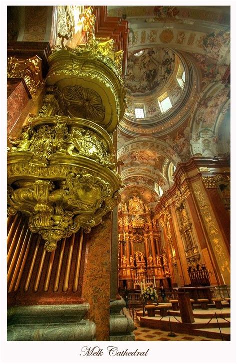 Melk Cathedral Austria One Of The Finest Examples Of Baroque