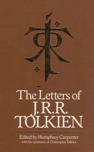 The Letters Of Jrr Tolkien 1981