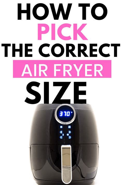 What Are The Different Sizes Of Air Fryers