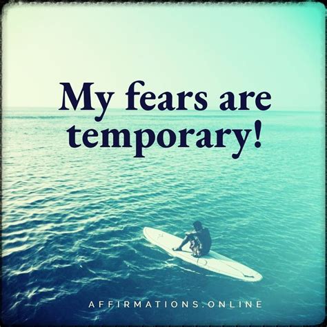 Affirmations To Help You Overcome Your Fears Affirmations Overcoming