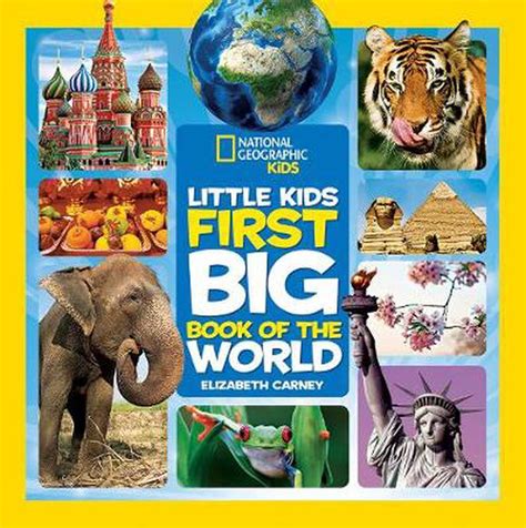 National Geographic Little Kids First Big Book Of The World By