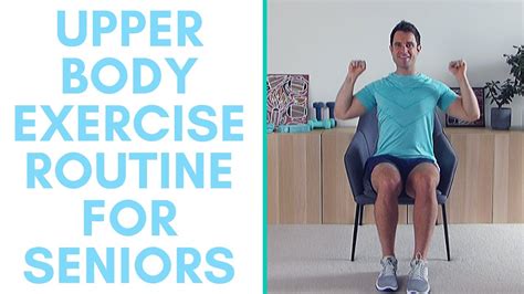 The Best Upper Body Exercises For Seniors No Equipment More Life
