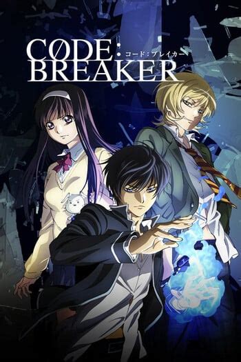 12 Anime Like Codebreaker Anime Planet