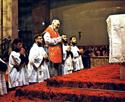 Padre Pio On The Traditional Latin Mass