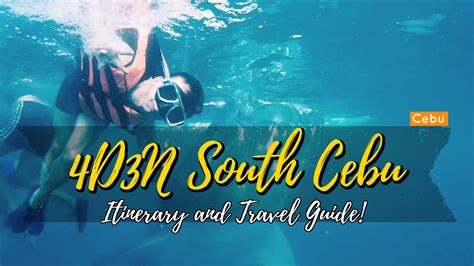 South Cebu Itinerary And Travel Guide — The Jerny
