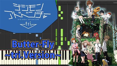 Butter Fly~triversion~ 和田光司 『デジモンアドベンチャーtri』 Full Ver Piano Sheet