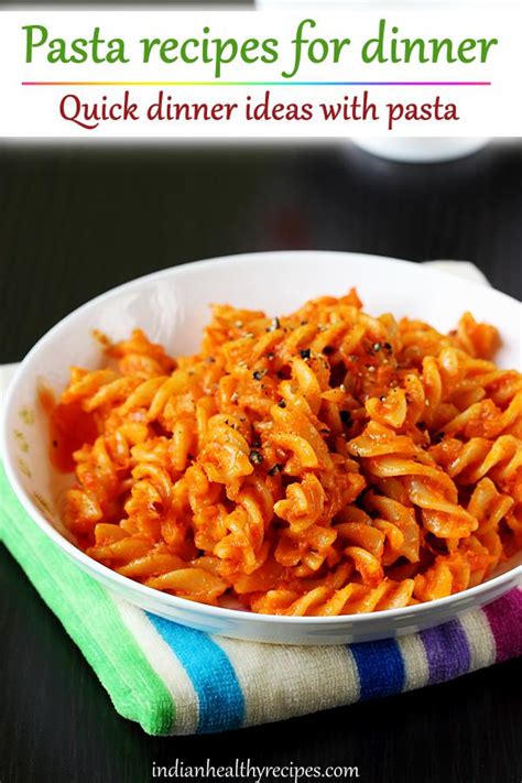 pasta recipes 14 tasty pasta recipes easy and simple pasta recipes nutrition line