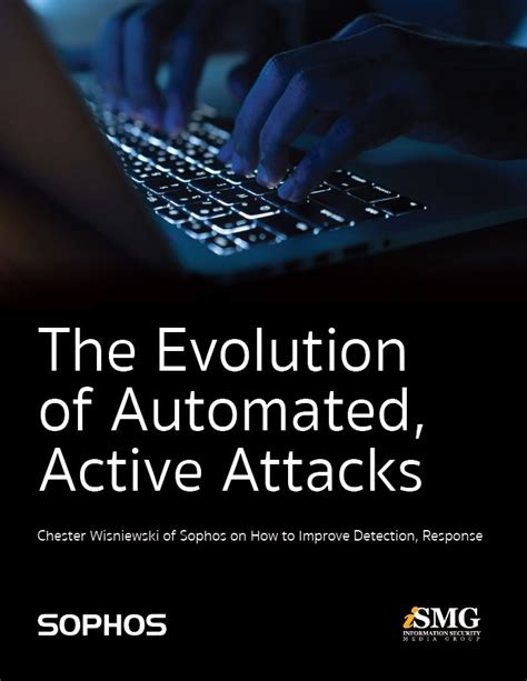 The Evolution Of Automated Active Attacks Bankinfosecurity