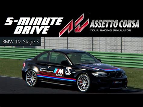 Minute Drive Assetto Corsa BMW M Stage YouTube
