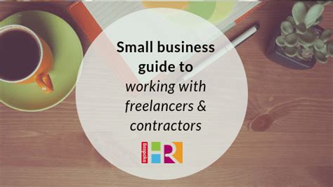 Guide To Working With Freelancers And Contractors