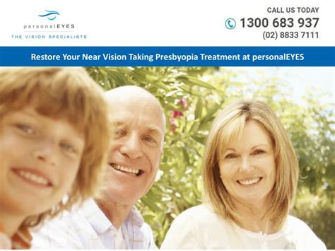 Ppt Restore Your Near Vision Taking Presbyopia Treatment At