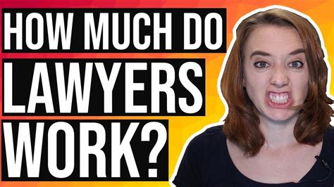 How Much Do Lawyers Work Lawyers Average Day Youtube