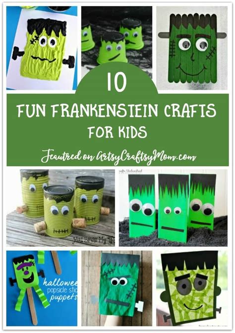 10 Fun Frankenstein Crafts For Kids For Frankenstein Day