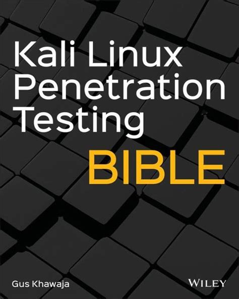 Kali Linux Penetration Testing Bible Ebook Pdf Von Gus Khawaja