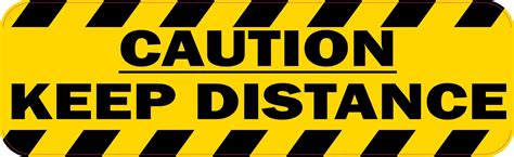 10in X 3in Caution Keep Distance Vinyl Sticker Car Truck Vehicle Bumper