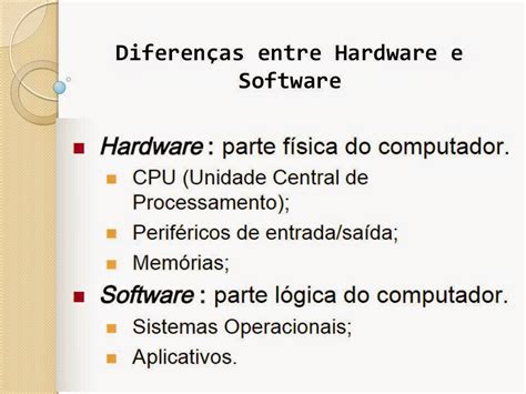 Diferenças Entre Hardware E Software