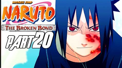 Naruto The Broken Bond Walkthrough Part 20 Gameplay