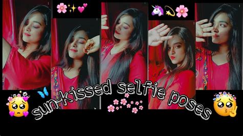 sun kissed selfie poses 👀💖 shy girl🌼 selfie poses for girls youtube