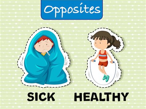 Free Vector Sick And Healthy Opposite Words
